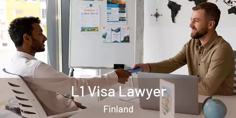 L1 Visa Lawyer Finland