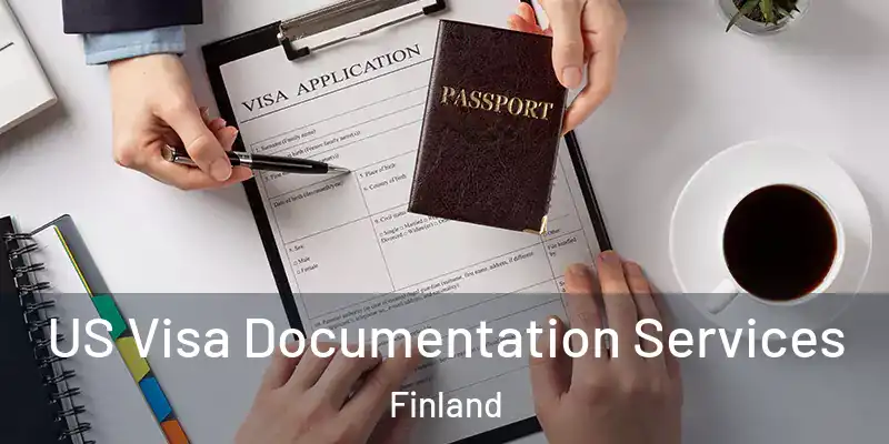 US Visa Documentation Services Finland