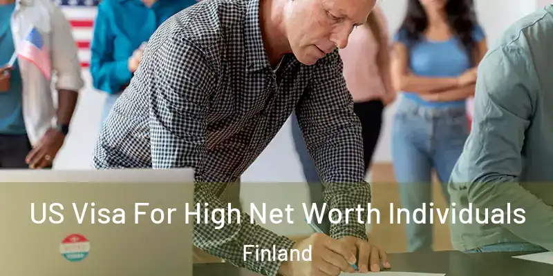  US Visa For High Net Worth Individuals Finland