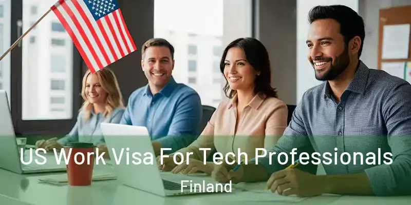US Work Visa For Tech Professionals Finland
